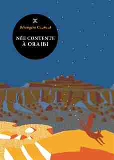 Nee Contente A Oraibi de BERENGERE COURNUT
