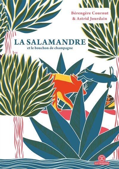 Couverture_La salamandre et le bouchon de champagne