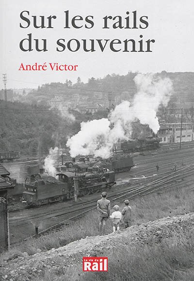 Front cover_Sur les rails du souvenir