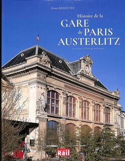 Couverture_Histoire de la gare de Paris Austerlitz