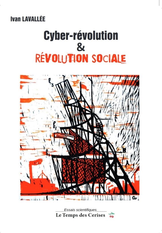 Couverture_Cyber-r&eacute;volution & r&eacute;volution sociale