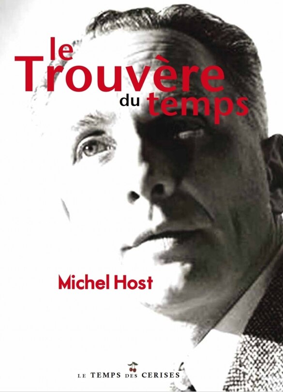 Le trouvère du temps: éléments d'une recherche à travers la lecture de l'oeuvre poétique et déclarative d'Aragon
