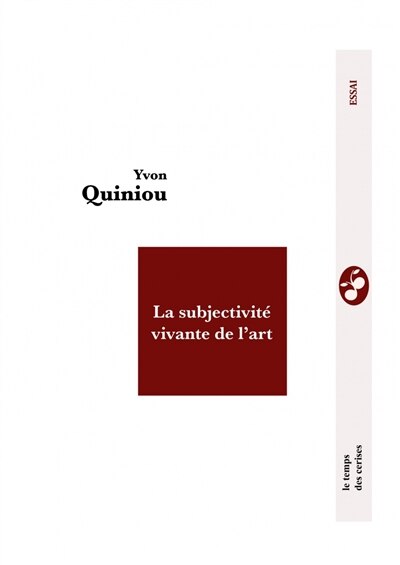 Couverture_La subjectivit&eacute; vivante de l'art