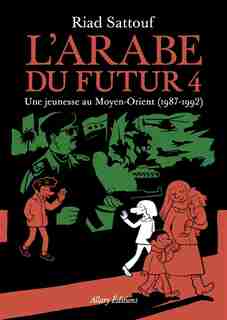 L'ARABE DU FUTUR 04 de Riad Sattouf