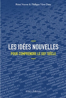 Couverture_Les id&eacute;es nouvelles pour comprendre le XXIe si&egrave;cle