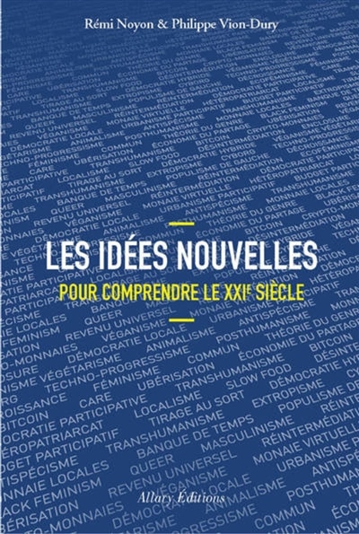 Couverture_Les id&eacute;es nouvelles pour comprendre le XXIe si&egrave;cle