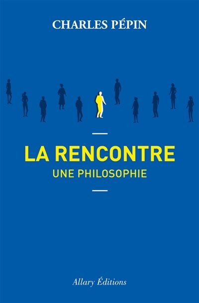 Front cover_La rencontre, une philosophie