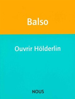 Couverture_Ouvrir Hölderlin