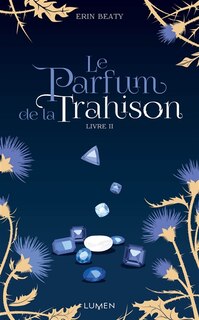 Couverture_Le parfum de la trahison