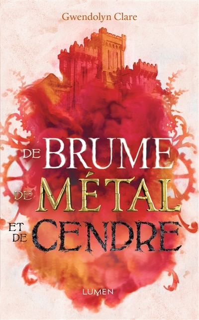Front cover_De brume, de m&eacute;tal et de cendre