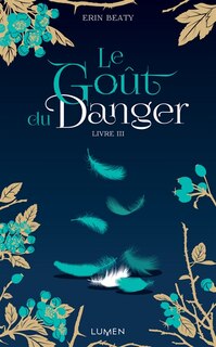 Couverture_Le Goût Du Danger