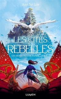 Les cités rebelles