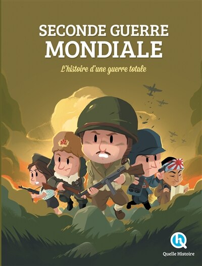 Couverture_Seconde Guerre mondiale : l'histoire d'une guerre totale