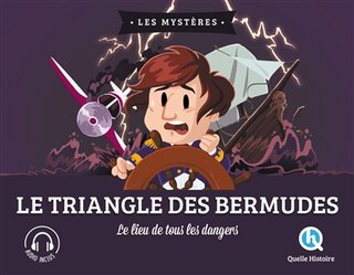 Couverture_Le triangle des Bermudes : le lieu de tous les dangers