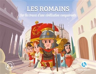 Front cover_Histoire des Romains : sur les traces d'une civilisation conquérante