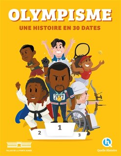 Front cover_OLYMPISME UNE HISTOIRE EN 30 DATES