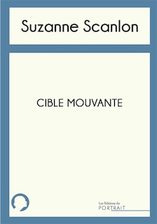 Front cover_Cible mouvante
