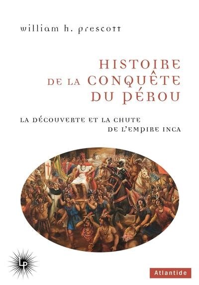 Front cover_Histoire de la conquête du Pérou