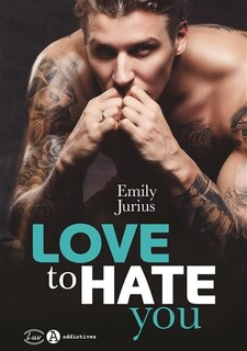 Couverture_Love to hate you