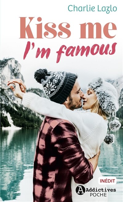 Front cover_Kiss me, I'm famous