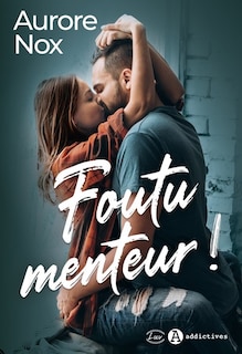 Couverture_Foutu menteur !