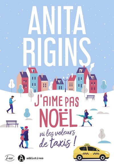 Front cover_J'aime pas Noël ni les voleurs de taxis !