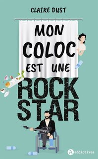 Couverture_MON COLOC EST UNE ROCK STAR