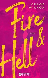 Couverture_FIRE AND HELL T01 VERSION FRANÇAISE