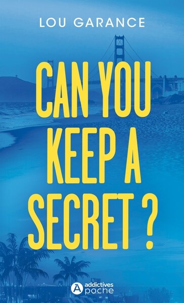 Front cover_CAN YOU KEEP A SECRET ? VERSION FRANÇAISE