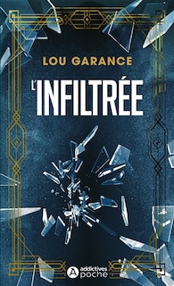 Couverture_L' infiltr&eacute;e