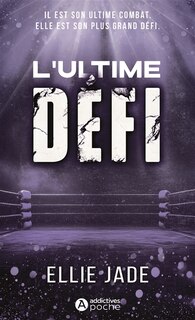 Front cover_L' ultime d&eacute;fi