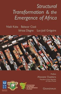 Couverture_Structural transformation & the emergence of Africa