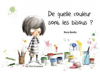 Couverture_De quelle couleur sont les bisous ?