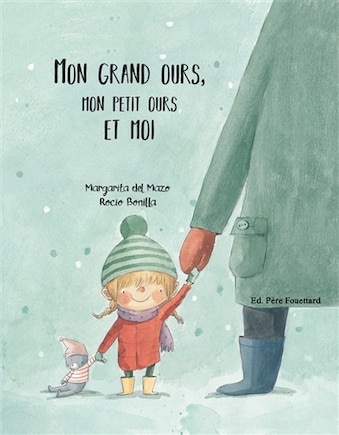 Mon grand ours, mon petit ours et moi