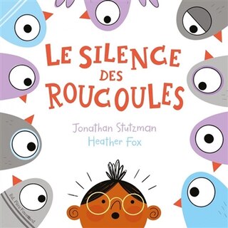 Couverture_LE SILENCE DES ROUCOULES