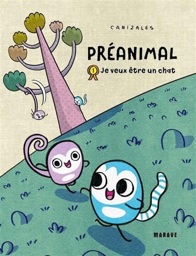 Couverture_Préanimal 01 JE VEUX ÊTRE UN CHAT