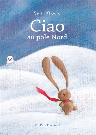 Couverture_Ciao au p&ocirc;le Nord