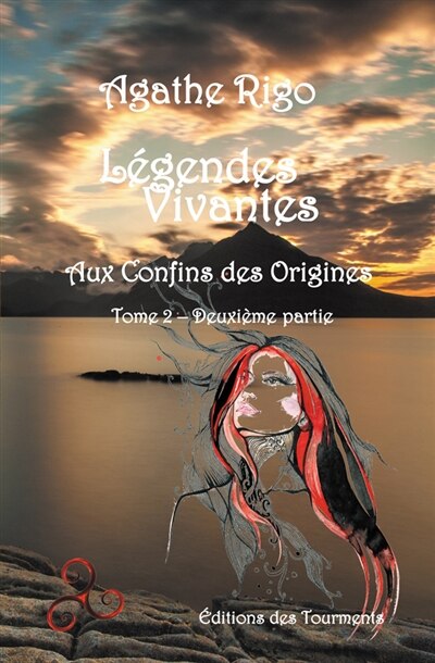 Légendes Vivantes, aux Confins des Origines, tome 2, 2eme partie