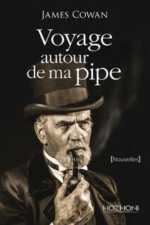 Couverture_Voyage autour de ma pipe