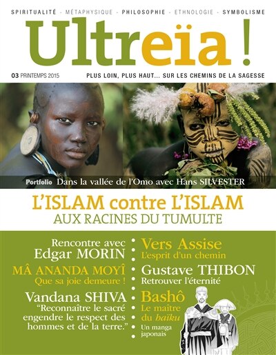 Couverture_Ultreïa !, n°3. L'islam contre l'islam : aux racines du tumulte