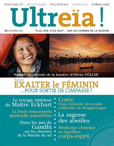 Front cover_Ultreïa !, n°5. Exalter le féminin...  pour sortir de l'impasse ?