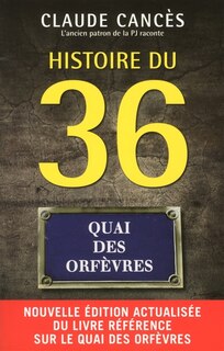 Front cover_Histoire du 36, quai des Orfèvres