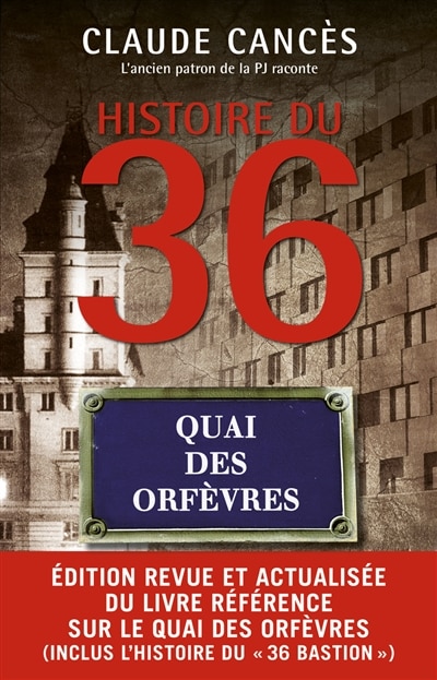 Front cover_Histoire du 36, quai des Orfèvres