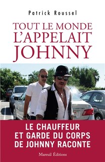 Couverture_Tout le monde l'appelait Johnny