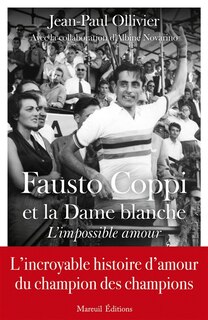 Front cover_Fausto Coppi et la Dame Blanche : l'impossible amour
