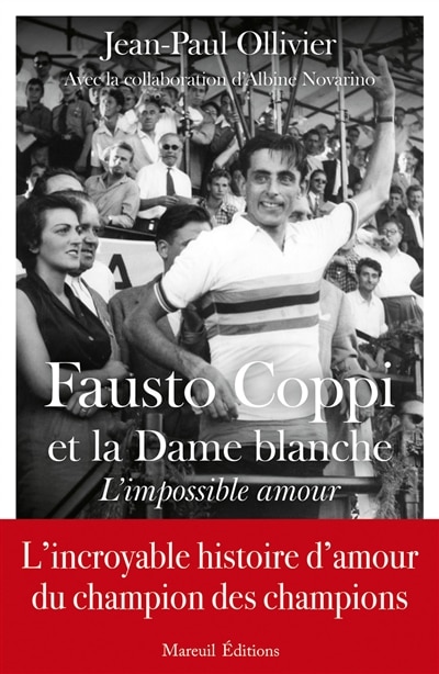 Front cover_Fausto Coppi et la Dame Blanche : l'impossible amour