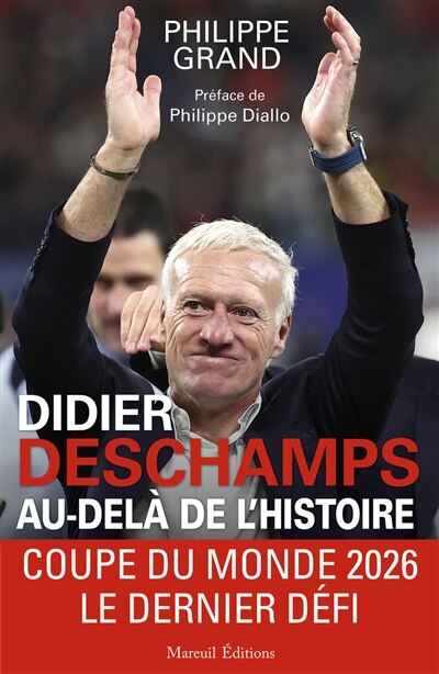 Couverture_Didier Deschamps au-delà de l'histoire