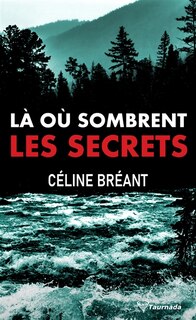 Couverture_Là où sombrent les secrets