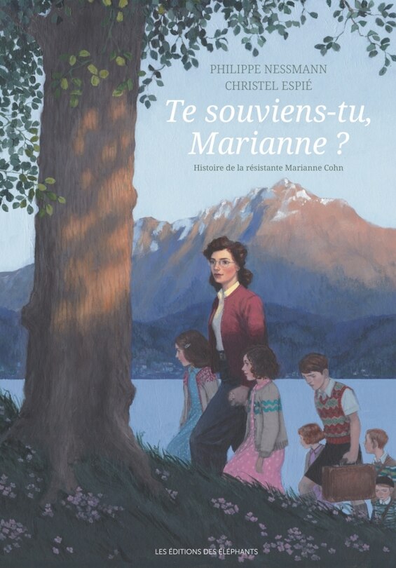 Front cover_Te souviens-tu, Marianne ? : histoire de la résistante Marianne Cohn