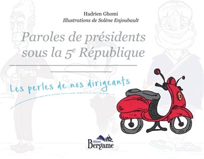 Couverture_Paroles de pr&eacute;sidents sous la 5e r&eacute;publique